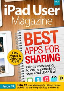 iPad User Magazine - Issue 19, 2015 - Download