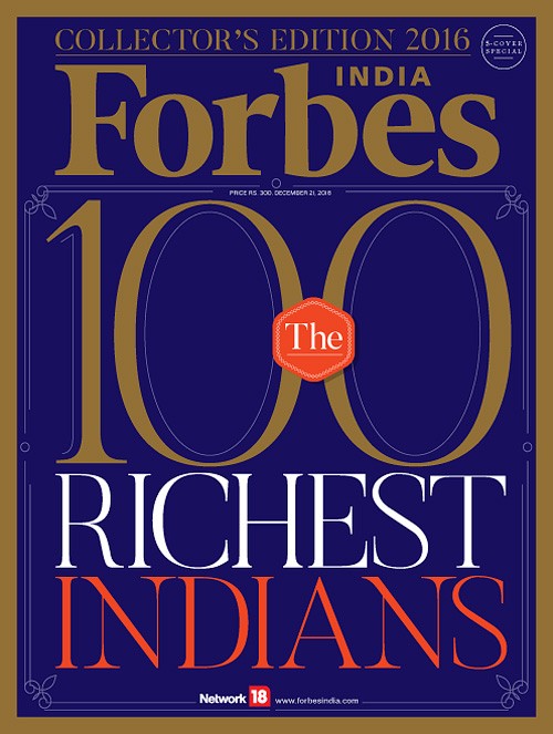 Forbes India - Collector's Edition The 100 Richest Indians 2016