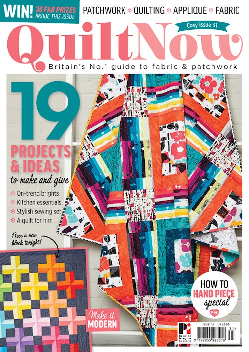 Quilt Now - Issue 31, 2017