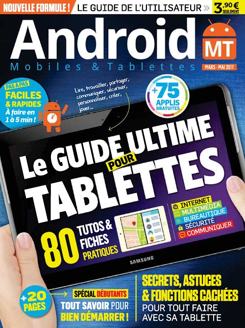Android Mobiles & Tablettes - Mars/Mai 2017