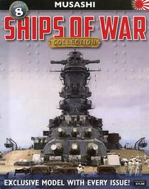 IJN Musashi - Ships of War Collection Issue 8, 2017 - Download