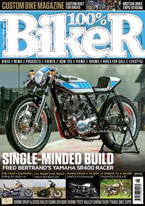 100% Biker - Issue 218, 2017 - Download