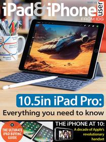 iPad & iPhone User - Issue 122, 2017 - Download