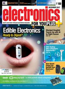 Electronics For You - December 2017 - Download
