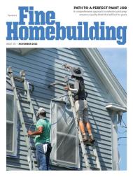 Fine Homebuilding - Issue 311 - November 2022 - Download