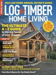Log & Timber Home Living - September 2023 - Download