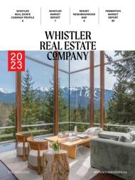 Whistler Real Estate Company Magazine - Summer-Fall 2023 - Download