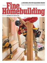 Fine Homebuilding - Issue 320 - December 2023 - January 2024 - Download