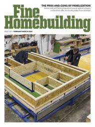 Fine Homebuilding - Issue 321 - February-March 2024 - Download