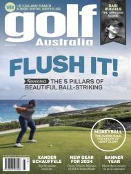 Golf Australia - Issue 418 - March 2024 - Download