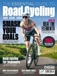 Cycling Plus Presents - The Essential Guide to Road Cycling - February 2024 - Download