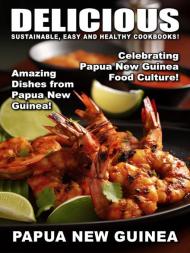 Delicious - Papau New Guinea - 27 March 2024 - Download