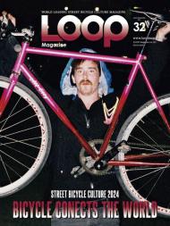 LOOP Magazine - Volume 32 2024 - Download