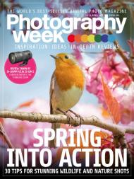 Photography Week - Issue 604 - 18 April 2024 - Download
