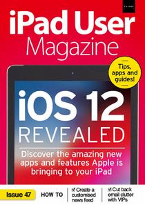 iPad User Magazine - July 2018 - Download
