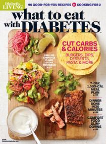 Diabetic Living - What to eat with Diabetes 2019 - Download