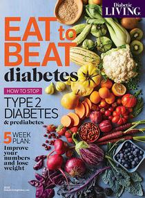 Diabetic Living - Eat to Beat Diabetes 2018 - Download