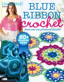 Crochet World - Blue Ribbon Crochet 2015 - Download