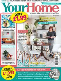 Your Home UK - March 2020 - Download
