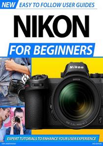 Nikon For Beginners - 2nd Edition 2020 - Download