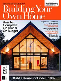Beginner's Guide to Building Your Own Home - 3rd Edition - Download
