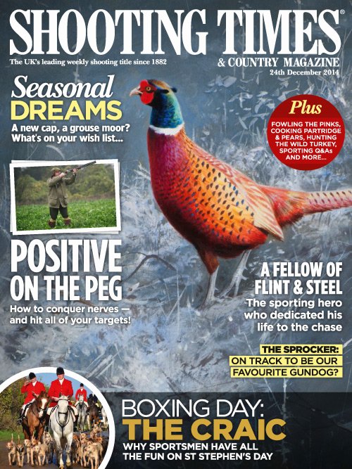 Shooting Times & Country - 24 December 2014