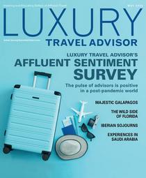 Luxury Travel Advisor - May 2022 - Download