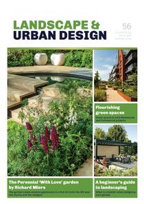 Landscape & Urban Design - Issue 56 - July-August 2022 - Download