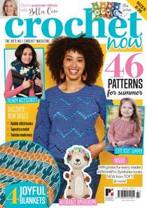Crochet Now - Issue 84 - July 2022 - Download