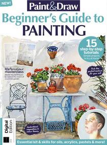 Paint & Draw - Beginner's Guide to Painting - 2nd Edition 2022 - Download