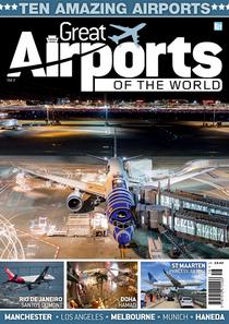 Airliner World - Great Airports of the World Volume 2, 2016 - Download