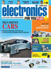 Electronics For You – August 2016 - Download