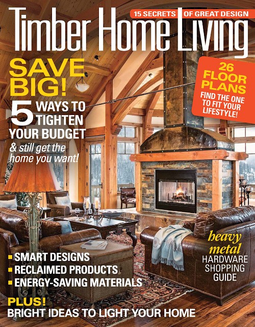 Timber Home Living – September/October 2016