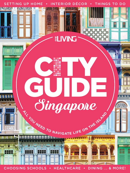Expat Living City Guide Singapore - 2016-2017
