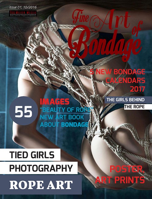 Fine Art of Bondage - Issue 1, 2016