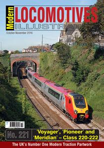 Modern Locomotives Illustrated - Issue 221, October/November 2016 - Download
