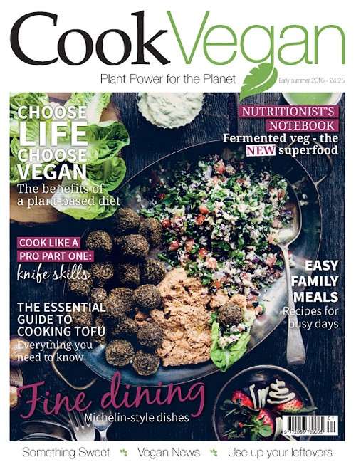 Cook Vegan - Issue 1, Early Summer 2016