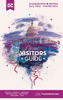 Washington DC Official Visitors Guide - Fall 2016/Winter 2017 - Download