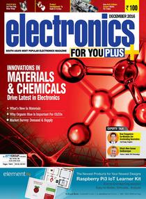 Electronics For You - December 2016 - Download