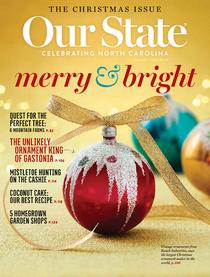 Our State - Celebrating North Carolina - December 2016 - Download