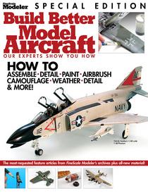 Build Better Model Aircraft - FineScale Modeler Special Edition - Download