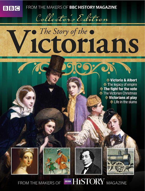 BBC History UK - The Story of the Victorians 2017