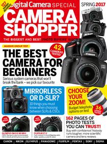 Digital Camera Special - Camera Shopper - Spring 2017 - Download