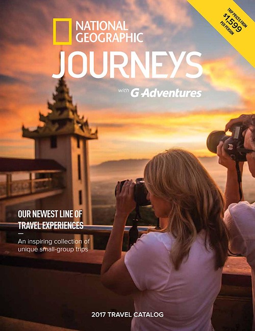 National Geographic Journeys - 2017 Travel Catalog