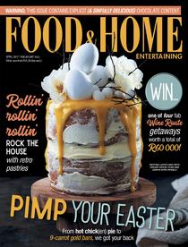 Food & Home Entertaining - April 2017 - Download