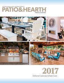 Patio And Hearth Products Report - 2017 Editorial Calendar And Rate Card - Download
