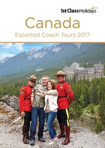First Class Holidays - Canada Escorted Tours - 2017 - Download
