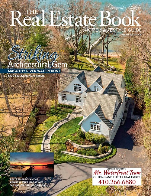The Real Estate Book - Chesapeake Lifestyles - Maryland - Vol 32 Issue 9