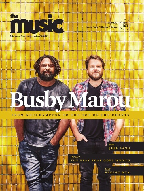 The Music (Brisbane) - Issue 143