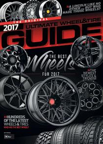 Ultimate Wheel & Tire Guide - Annual 2017 - Download